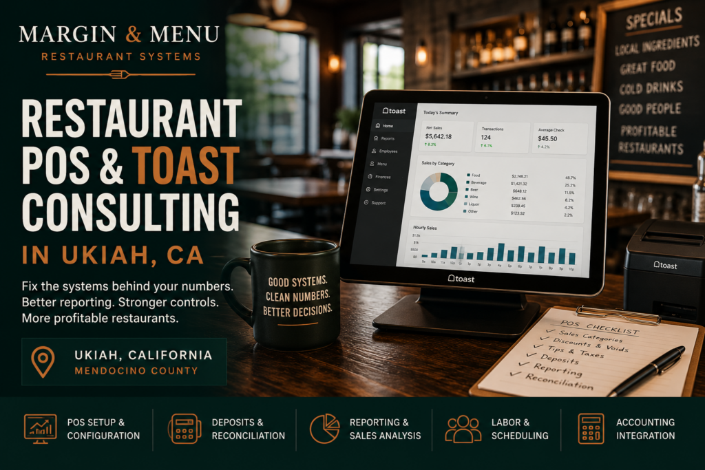 Restaurant POS and Toast consulting in Ukiah CA