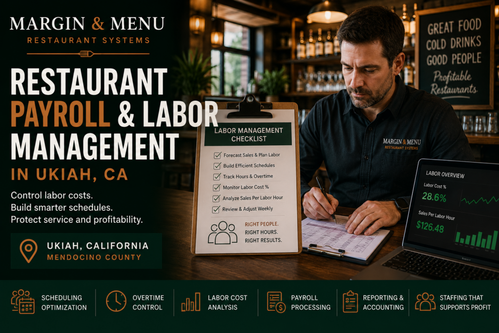 Restaurant payroll and labor management in Ukiah CA